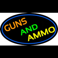 Guns And Ammo Neon Sign