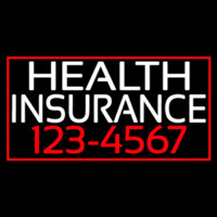 Health Insurance With Phone Number And Red Border Neon Sign