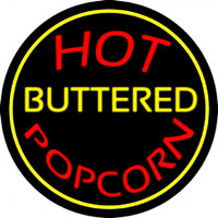 Hot Buttered Popcorn Neon Sign