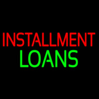 Installment Loans Neon Sign