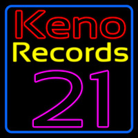 Keno Records 21 1 Neon Sign