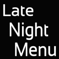 Late Night Menu Neon Sign