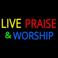 Live Praise And Worship Neon Sign