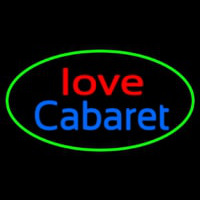 Love Cabaret Neon Sign