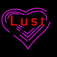 Lust Neon Sign