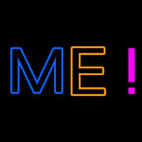 Me Neon Sign