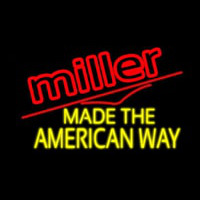 Miller Made The American Way Neon Sign