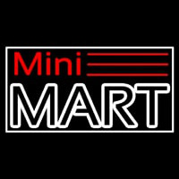 Mini Mart Neon Sign