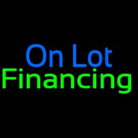 On Lot Financing Neon Sign