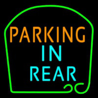 Parking In Rear Neon Sign