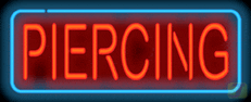 Piercing Neon Sign