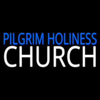 Pilgrim Holiness Church Neon Sign