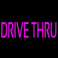 Pink Drive Thru Neon Sign