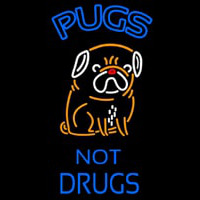Pugs Not Drugs Dogs Neon Sign