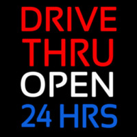 Red Drive Thru Open 24 Hrs Neon Sign