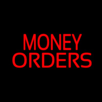 Red Money Orders Neon Sign