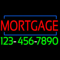 Red Mortgage With Phone Number Neon Sign