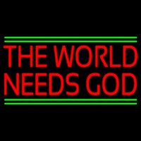 Red The World Needs God Neon Sign