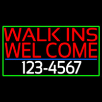 Red Walk Ins Welcome With Phone Number Neon Sign