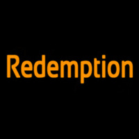 Redemption Neon Sign
