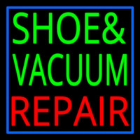Shoe And Vacuum Repair With Border Neon Sign