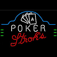 Strohs Poker Ace Cards Beer Sign Neon Sign