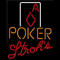 Strohs Poker Squver Ace Beer Sign Neon Sign
