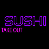 Sushi Take Out Neon Sign