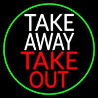 Take Away Take Out Oval With Green Border Neon Sign