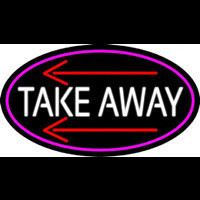 Take Out And Arrow Oval With Pink Border Neon Sign