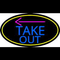 Take Out And Arrow Oval With Yellow Border Neon Sign