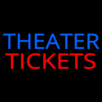 Theatre Tickets Neon Sign