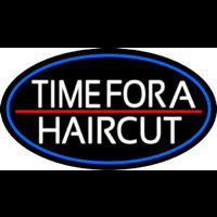 Time For A Haircut Neon Sign