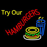 Try Our Hamburgers Neon Sign