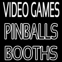 Video Game Pinballs Booths Neon Sign