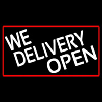 We Deliver Open With Red Border Neon Sign