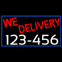 We Deliver Phone Number With Blue Border Neon Sign