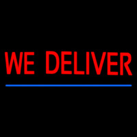 We Deliver With Blue Line Neon Sign