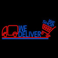 We Deliver With Van Neon Sign