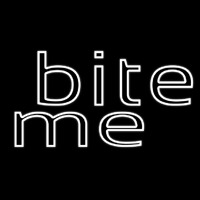 White Bite Me Neon Sign