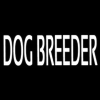 White Dog Breeder Neon Sign