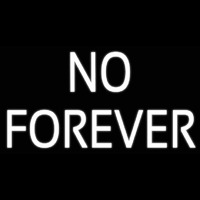 White No Forever Neon Sign