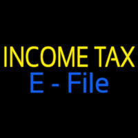 Yellow Income Ta  E File Neon Sign